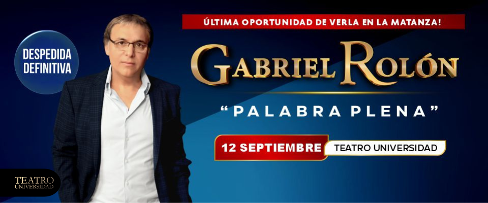 Ticketek 960x400 (1) Gabriel Rolón – «Palabra Plena»